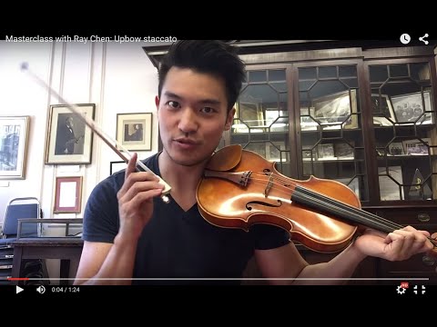 Masterclass with Ray Chen: Upbow staccato
