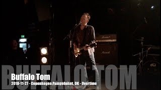 Buffalo Tom - Overtime - 2018-11-27 - Copenhagen Pumpehuset, DK