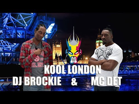Kool London - DJ Brockie & MC Det - 11 11 2018 - Drum n Bass
