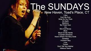 The Sundays - Live at Toad&#39;s Place, New Haven, CT, USA - Complete show
