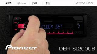 How To - Pioneer DEH-S1200UB - Set the Clock