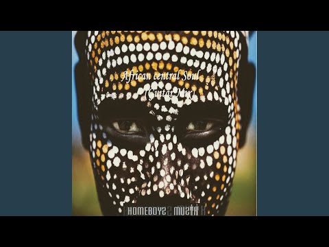 African Central Soul (Guitar Mix)