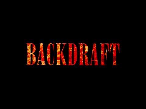Backdraft - Trailer