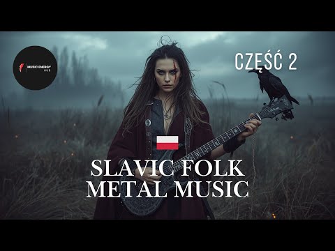 Energy Music Hub - Epic Slavic Folk Music and Słowiański Metal We Krwi