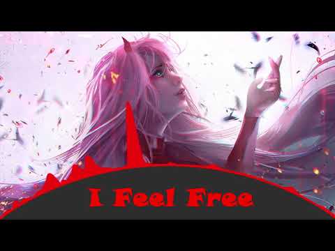 nightcore~FULLJOS feat Vkki~I Feel Free