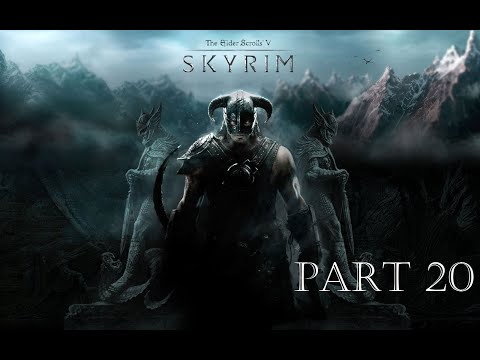 Elder Scrolls V Skyrim | High Elf (Part 20)