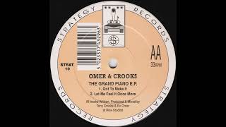 Omer & Crooks - Got to Make It