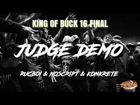 JUDGE DEMO | KING OF BUCK 16 FINAL