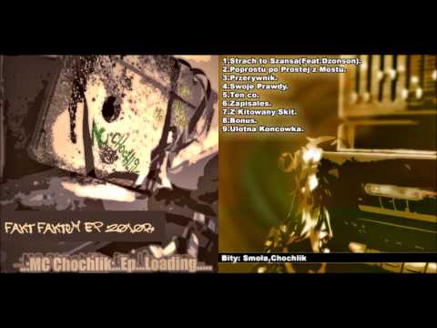 01.Chochlik Strach-To szansa Ft Dzony