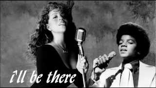 Michael Jackson - Mariah Carey - I'll be there - rare version