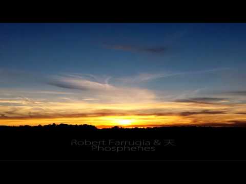 Robert Farrugia & 天 - Phosphenes (Full EP)
