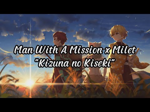 Kizuna No Kiseki - Man With a Mission