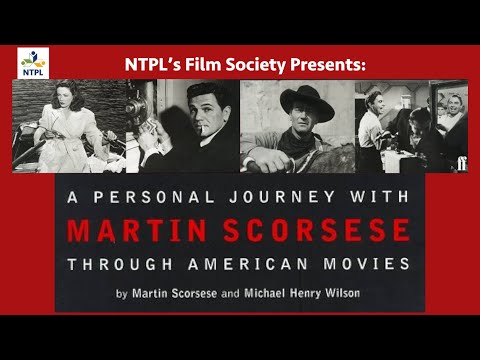 NTPL's Film Society Presents: A Personal Journey with Martin Scorsese Through American Movies