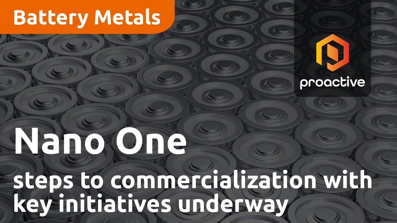Nano One Materials takes more steps forward to commercialization with key initiatives underway