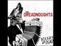 The Dreadnoughts - Paulina 