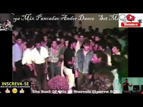 Set Mega Mix Ander Dance 31/01/ 2022