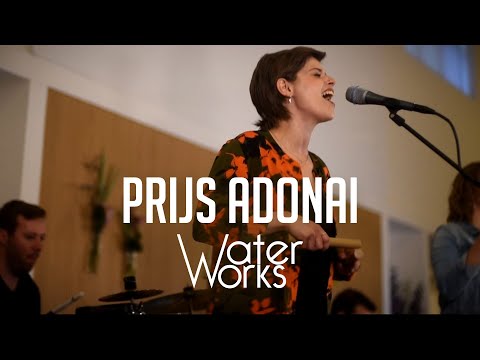 Prijs Adonai (Opwekking 638) - WaterWorks