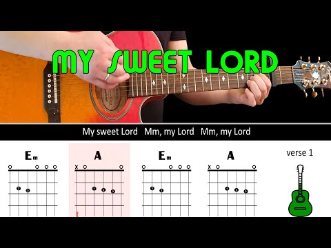Easy play along series - MY SWEET LORD - Acoustic guitar lesson (chords & lyrics) - George Harrison