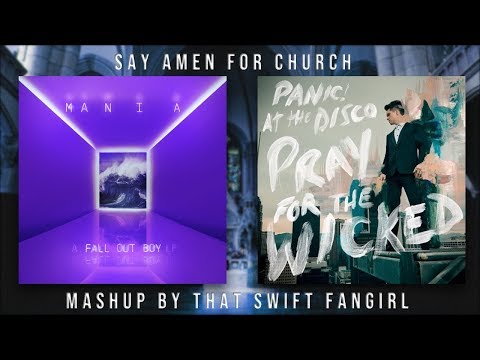 Say Amen For Church - P!ATD × FOB (Mashup)