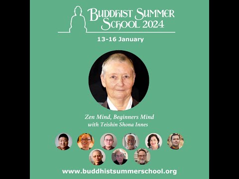 BSS 2024: Teishin Shona Innes - Zen Mind, Beginner’s Mind: An Introduction to Zen Meditation