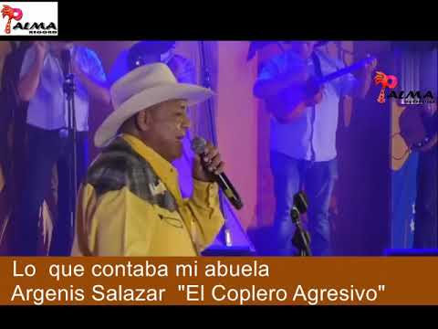 Lo que contaba mi abuela (en vivo)  - Argenis Salazar
