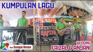 Download lagu KUMPULAN LAGU RAFIFA MUSIC SHOW DESA SUNGAI ROTAN || WEDDING FAIZAL PERDANA & ANJANI mp3