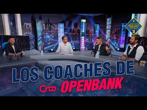 Los coaches de la llamada Openbank - El Hormiguero