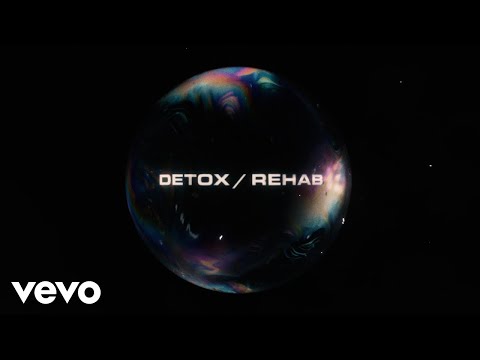 Video thumbnail for DETOX / REHAB