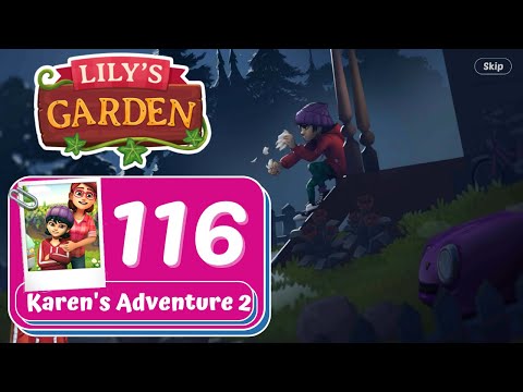 Lily's Garden - Day 116 - Karen's Adventure 2 - Gameplay