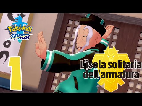 BENVENUTI AL DOJO - L'ISOLA SOLITARIA DELL' ARMATURA POKEMON SPADA #1