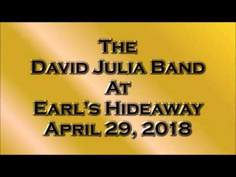 The David Julia Band Live at Earl's HIdeaway