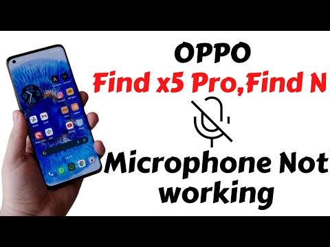 How to Fix Microphone Not working Problem Oppo Find X5 Pro, Find N