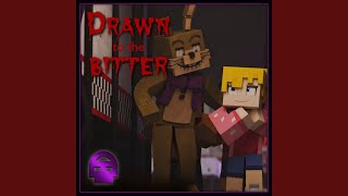 Drawn to the Bitter Music Video