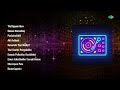 Best Songs Of 70s 80s 90s T Rajendar Thattippaarthen Kannai Namadhey Pachchaikkili