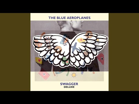 Careful Boy - The Blue Aeroplanes