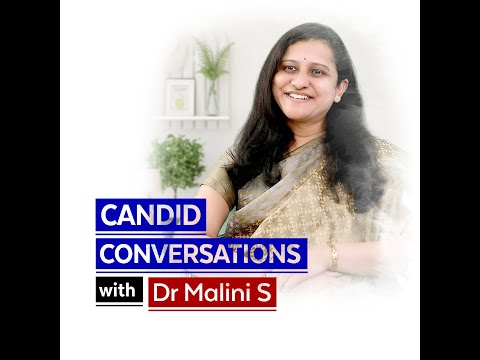 Candid Conversations with Dr Malini Sukayogula
