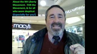 SFL - About the NH Liberty Movement, and FOR the skeptics.
