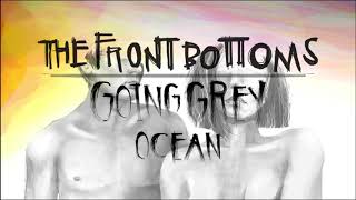 The Front Bottoms: Ocean (Official Audio)