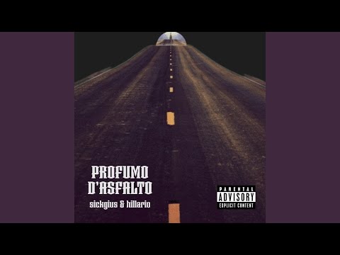 Profumo D'Asfalto (feat. Hïllario)