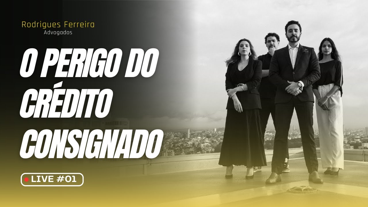 O PERIGO DO CRÉDITO CONSIGNADO | RFADVS LIVE #01