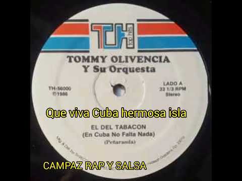 Y Dice Ese Maricon (el del tabacon) Tommy Olivencia. Héctor Tricoche