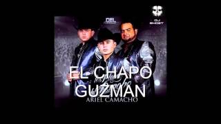 LOS PLEBES DEL RANCHO DE ARIEL CAMACHO &quot;EL CHAPO GUZMAN&quot; + LINK DE DESCARGA&quot;