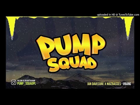 Ian Davecore X NoizBasses - #Bang