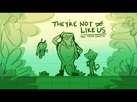 they're not like us | team chaotix animatic