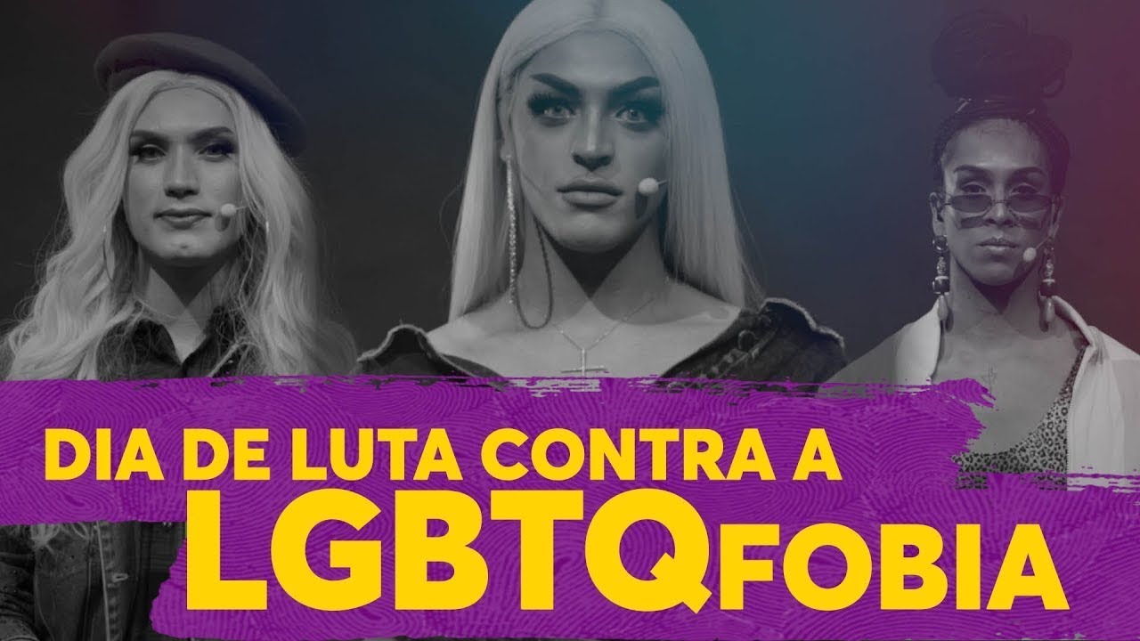 Dia Internacional de Combate à Homofobia e à Transfobia