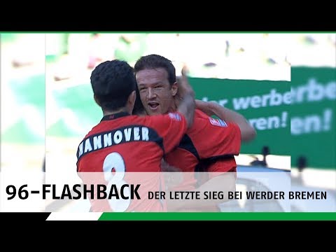 96-Flashback | Der letzte Sieg bei Werder Bremen