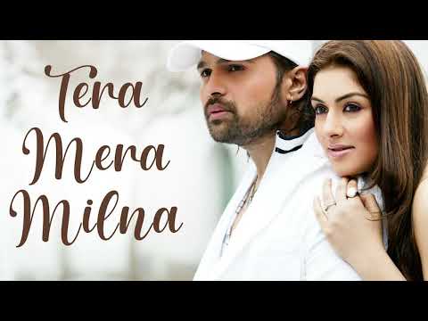 Tera Mera Milna (Full Song) Film - Aap Kaa Surroor - The Movie - The Real Luv Story