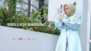Download lagu Siddi Lasa Ri Adduai by. Selfi mp3