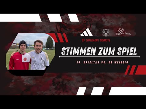 ERSTE | Stimmen zum 13. Spieltag gegen SG Weißig