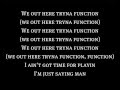 E-40 Ft. YG, Problem & IamSu - Function (Lyrics)